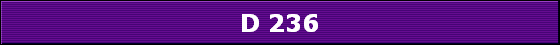 D 236