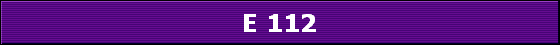 E 112